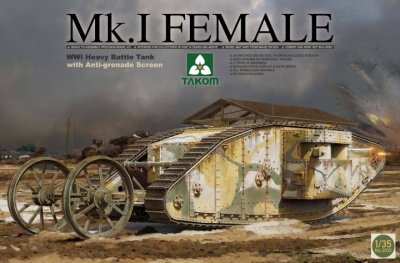 1/35 Тяжелый танк Mk_ I Female with Anti-grenade Screen _Takom_ 2033_